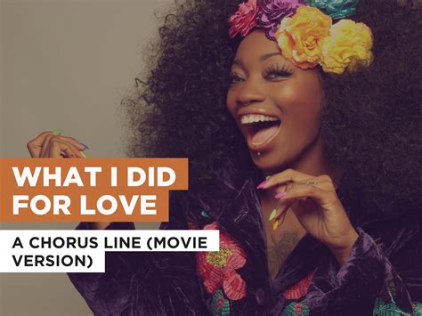 Prime Video: What I Did For Love in the Style of A Chorus Line (Movie Version)