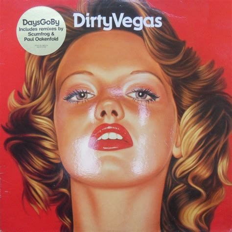 Dirty Vegas - Days Go By (Remixes) (2002, Vinyl) | Discogs