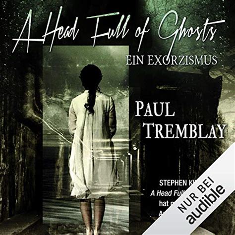 A Head Full of Ghosts by Paul Tremblay - Audiobook - Audible.co.uk