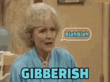 Gibberish GIFs | Tenor