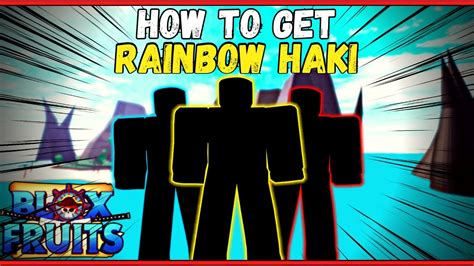 How To Get The *RAINBOW HAKI* In Blox Fruits! | Update 15 | Roblox | - YouTube