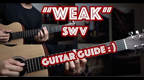 Weak - SWV/JoJo Guitar Tutorial - YouTube