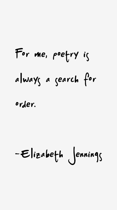 Elizabeth Jennings Quotes & Sayings