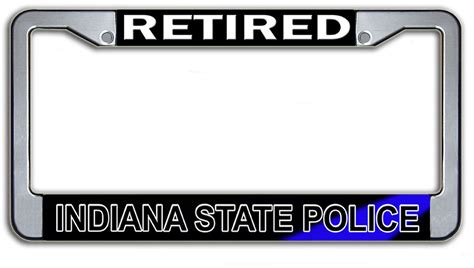 Retired Indiana State Police License Plate Frame A Killer Gift ...