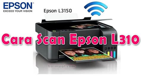 2 Cara Scan epson L3150 Terbaru Dengan Mudah dan Cepat