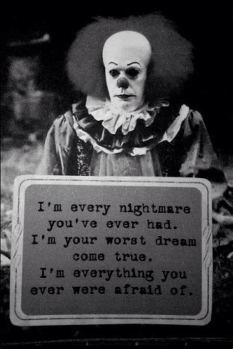 Not inspiring just creepy | Horror quotes, Stephen king, Movie quotes