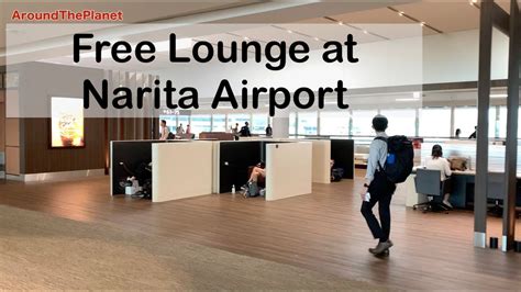 Free Lounge at Tokyo Narita International Airport Terminal 2 - YouTube