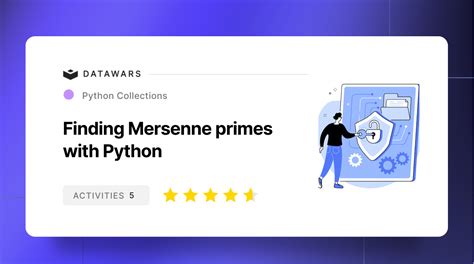 Finding Mersenne primes with Python | Free Data Science Project | Data Wars