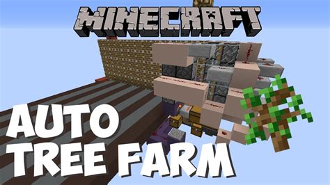 Minecraft Tree Farm Automatic