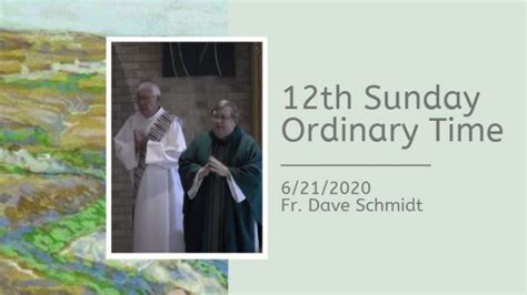 Mass with Fr. Dave – June 21, 2020 | Quad Parishes of Green Bay