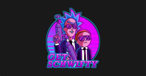 rick and morty get Schwifty - Schwifty - Crewneck Sweatshirt | TeePublic