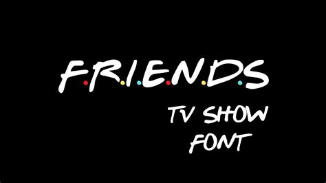 Friends TV Show Font Free Download