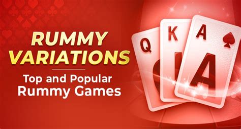 Rummy Variations : Top and Popular Rummy Games