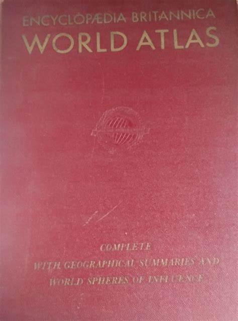 Encyclopaedia Britannica World Atlas : with physical and political maps ...