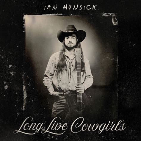 Stream Long Live Cowgirls by Ian Munsick | Listen online for free on ...