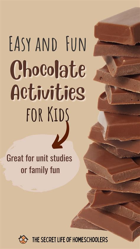 Chocolate Activities for Kids That Make Learning Fun - The Secret Life of Homeschoolers