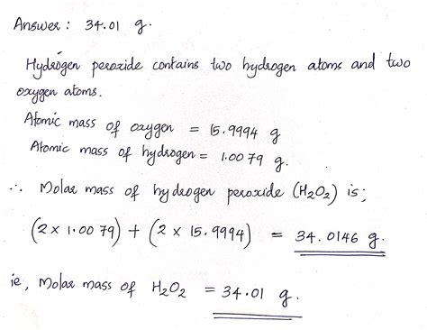 [Solved] Calculate the molar mass of hydrogen peroxide (i.e. H202 ...