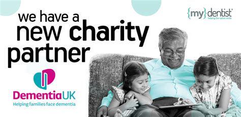 {MY}DENTIST ANNOUNCES NEW CHARITY PARTNERSHIP WITH DEMENTIA UK