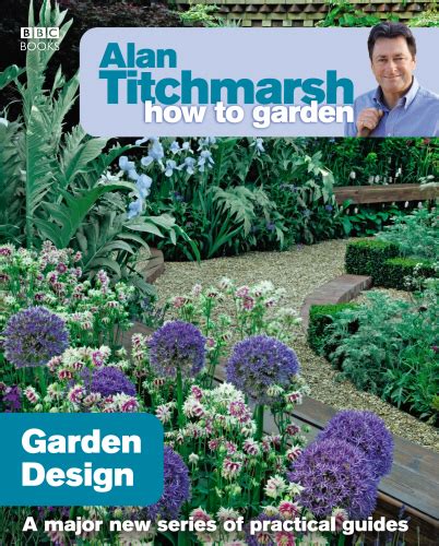 Alan Titchmarsh How to Garden: Garden Design