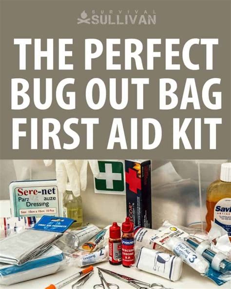 Bug Out Bag First Aid Kit: 76 Items To Include - Survival Sullivan