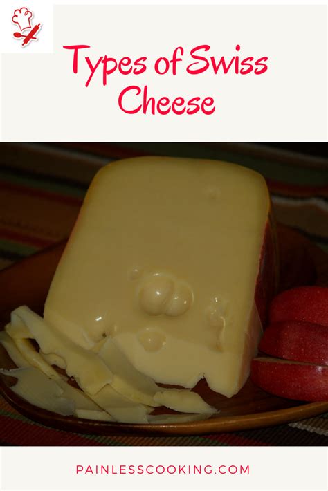 Types of Swiss Cheese | Swiss cheese recipes, Delicious desserts ...