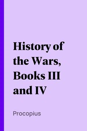 [PDF] History of the Wars, Books III and IV de Procopius libro ...