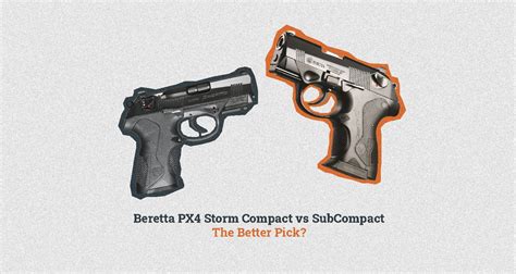 Beretta Px4 Storm Compact Vs Subcompact: What's The Difference? - Outdoor Discovery