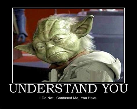 Funny Yoda Quotes. QuotesGram