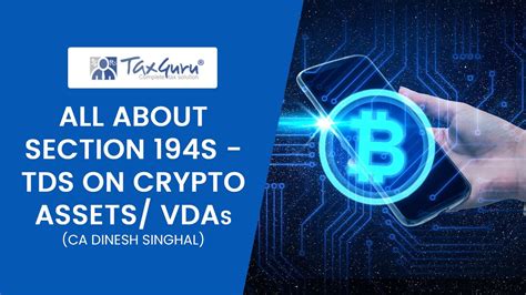 All about Section 194S - TDS on Crypto Assets/ VDAs - YouTube