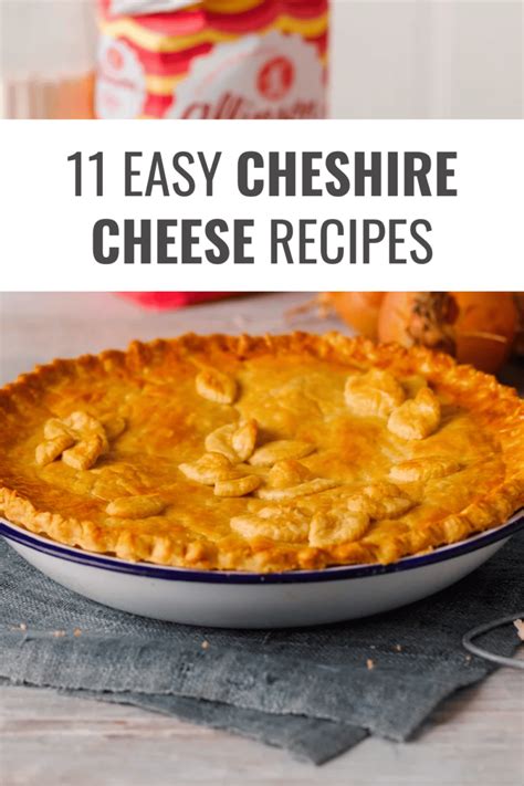 11 Cheshire Cheese Recipes I Can’t Resist – Happy Muncher