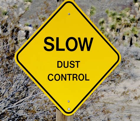 Dust Control Sign Free Stock Photo - Public Domain Pictures