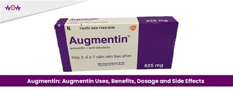 Augmentin: Augmentin Uses, Benefits, Dosage and Side Effects