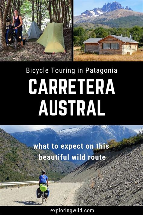 Cycling Chile's Carretera Austral: Guide to the Wild Southern Half ...