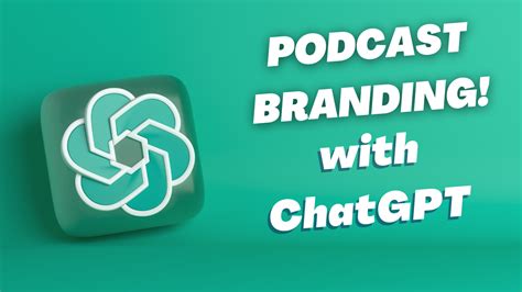 Harness ChatGPT for Your Loan Originator Podcast Branding