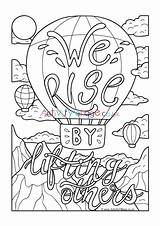 We Rise By Lifting Others Colouring Page sketch template
