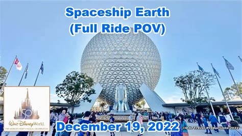 Spaceship Earth (Full Ride POV) | December 19, 2022 - YouTube