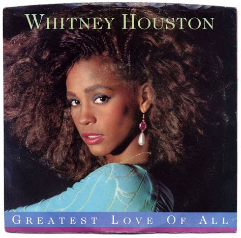 Greatest Love Of All, Whitney Houston | Greatest Love Of All… | Flickr