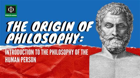 The Origin of Philosophy - Introduction to the Philosophy of the Human ...