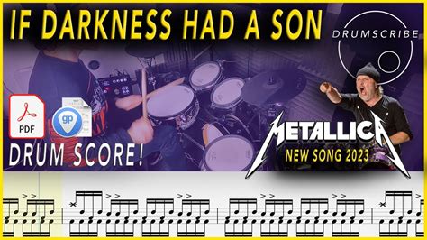 If Darkness Had a Son - METALLICA NEW SONG 2023 | DRUM SCORE Sheet Music Play-Along | DRUMSCRIBE ...