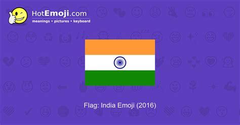 🇮🇳 Flag: India Emoji Meaning with Pictures: from A to Z