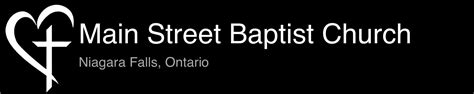 Main Street Baptist Church – Niagara Falls, Ontario