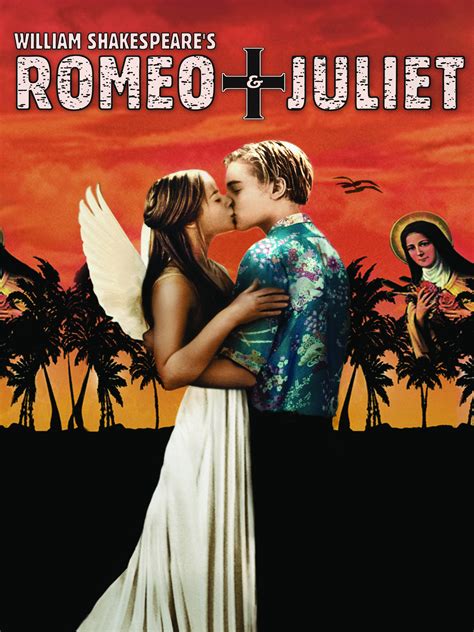 Prime Video: William Shakespeare's Romeo + Juliet