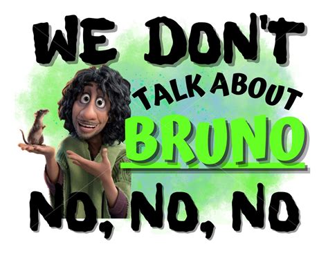 We Don't Talk About Bruno No No No Encanto Digital - Etsy