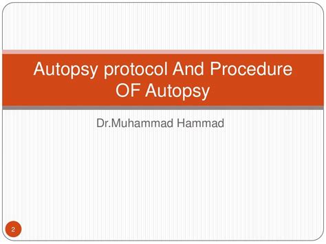 Procedure of autopsy