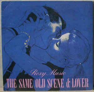 Roxy Music - The Same Old Scene & Lover (1980, Vinyl) | Discogs