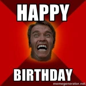 Happy Birthday Roller Derby, Arnold Schwarzenegger Birthday, In Memes, Funny Memes, Choir Memes ...