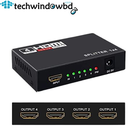 HDMI Splitter 4 Ports - Tech Window BD