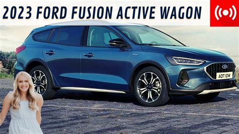 All-New Ford Fusion Active Wagon 🚙 First Looks Prices Reviews - YouTube