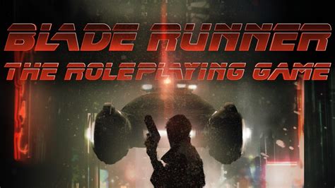 Review – Blade Runner: The Roleplaying Game – Strange Assembly