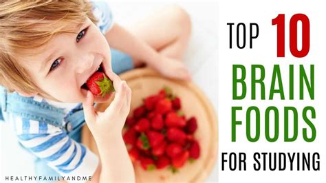 Best Brain Food for Studying to Boost Memory & Focus - Healthy Family ...